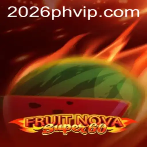 Exploring FruitNovaSuper60: A Thrilling Gaming Adventure with 2026PH Login